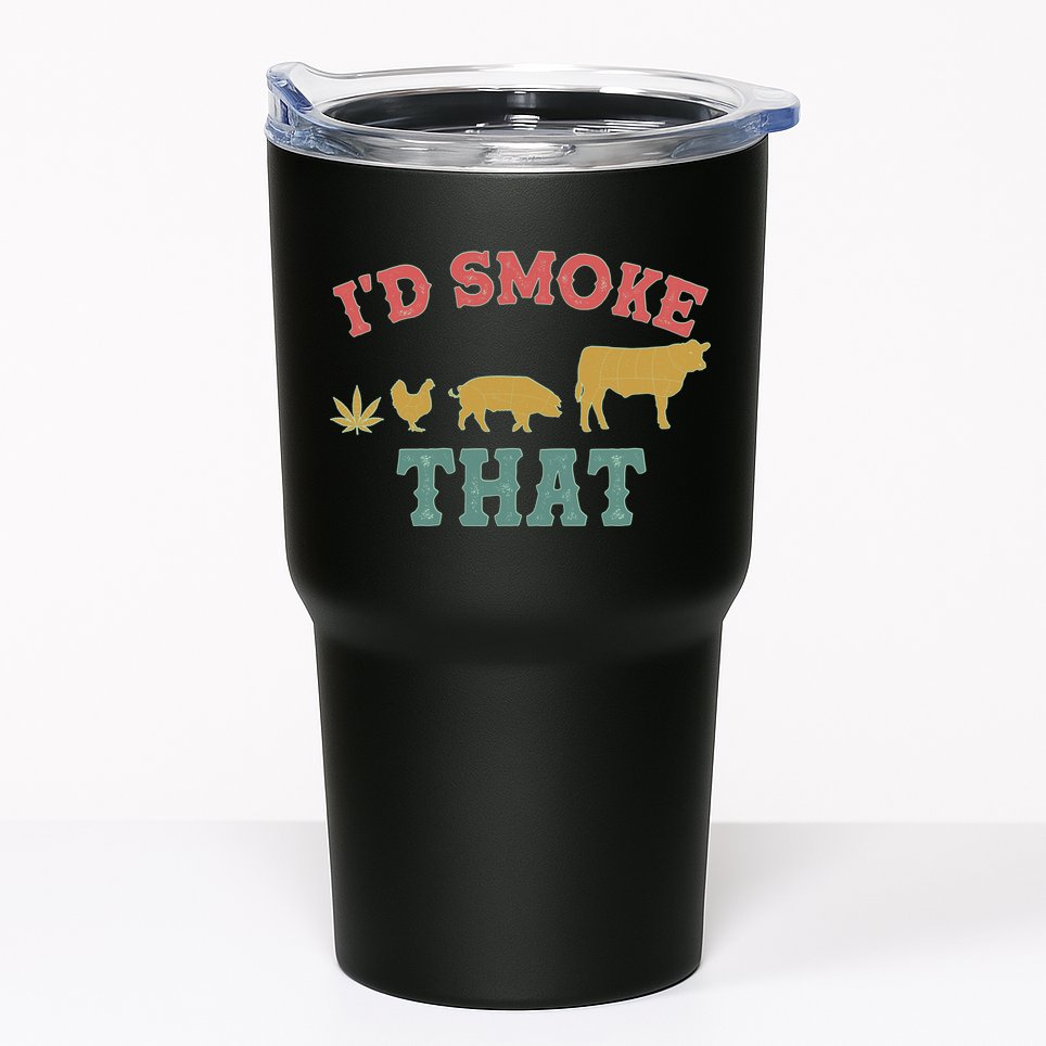 Funny I'd Smoke That Marijuana Leaf Tumbler