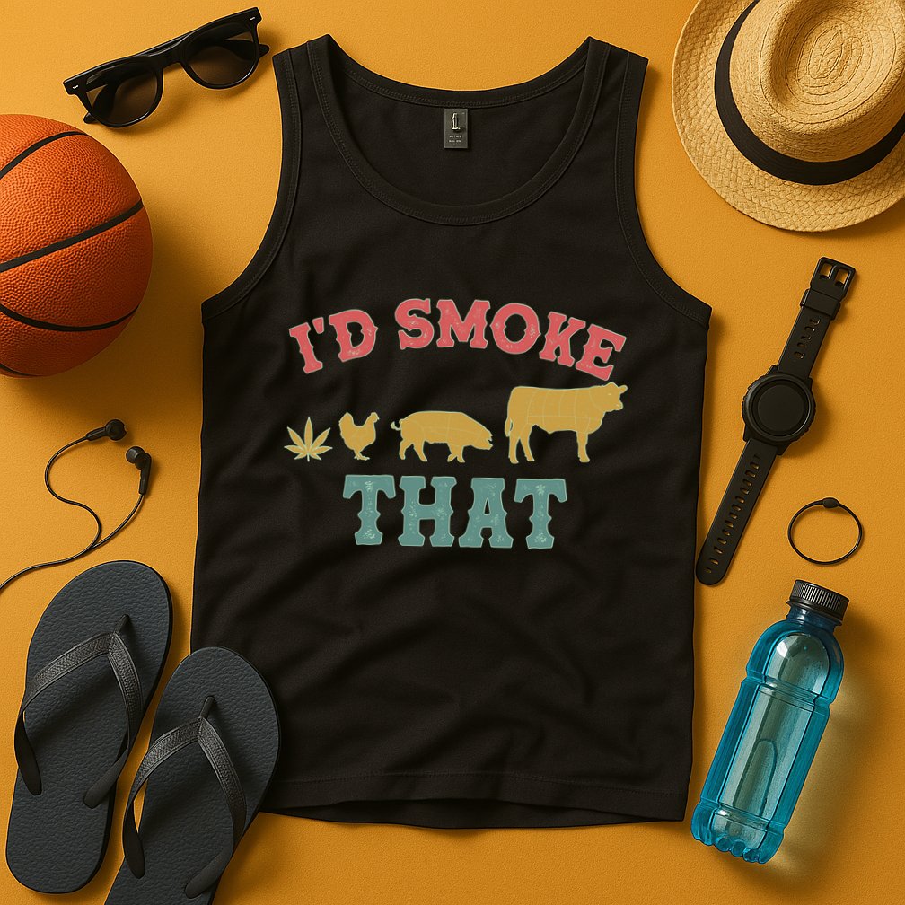 Funny I'd Smoke That Marijuana Leaf Tank Top