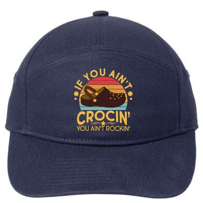 Funny If You Ain't Crocin' You Ain't Rockin' 7-Panel Snapback Hat