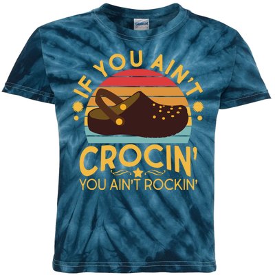 Funny If You Ain't Crocin' You Ain't Rockin' Kids Tie-Dye T-Shirt