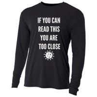 Funny If You Can Read This You Are Too Close Cooling Performance Long Sleeve Crew