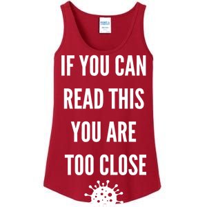 Funny If You Can Read This You Are Too Close Ladies Essential Tank