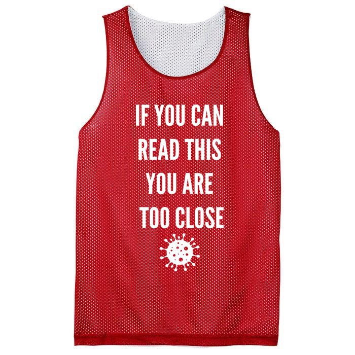 Funny If You Can Read This You Are Too Close Mesh Reversible Basketball Jersey Tank