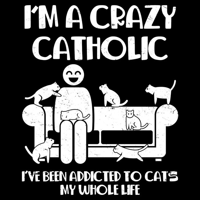 Funny I'm A Crazy Catholic Addicted To Cats Cooling Performance Crew T-Shirt