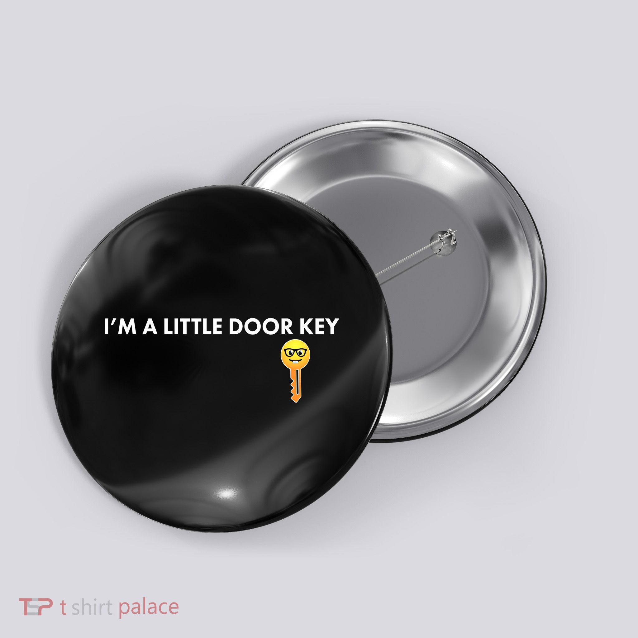 Funny I'm A Little Door Key Button