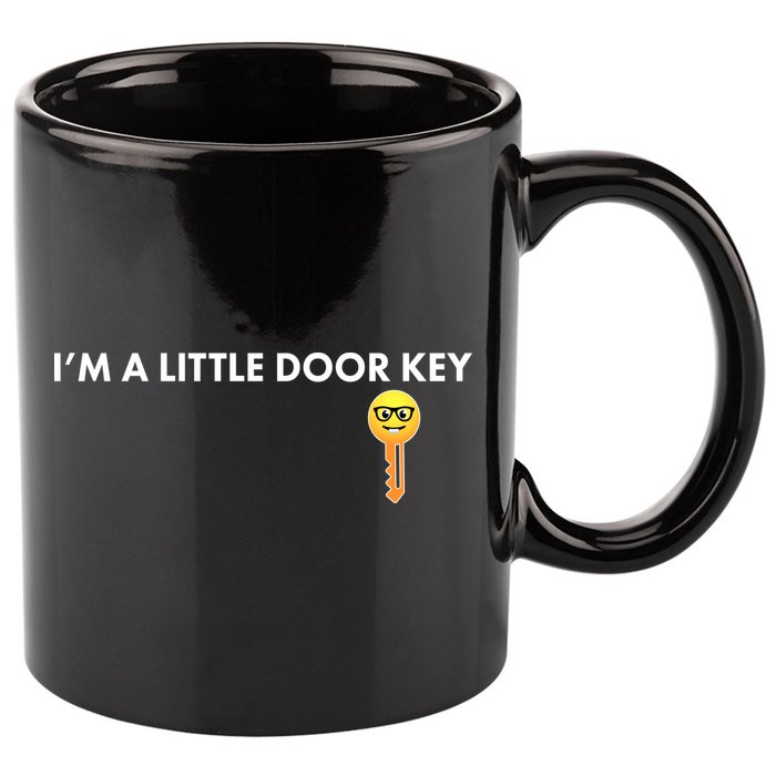 Funny I'm A Little Door Key 11oz C Handle Ceramic Mug