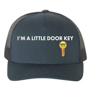 Funny I'm A Little Door Key Yupoong Adult 5-Panel Trucker Hat