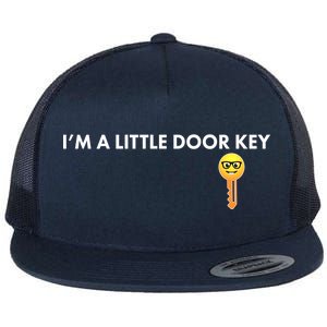 Funny I'm A Little Door Key Flat Bill Trucker Hat