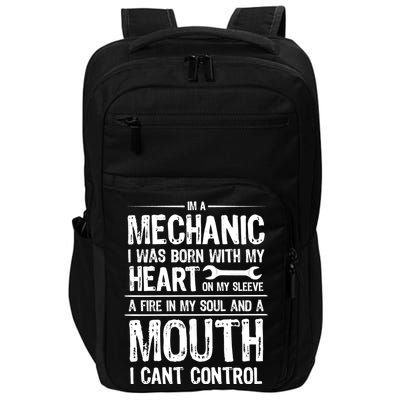 Funny I'm A Mechanic Quote Impact Tech Backpack