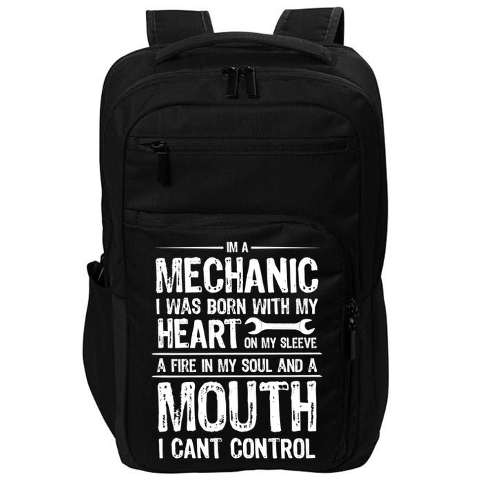 Funny I'm A Mechanic Quote Impact Tech Backpack