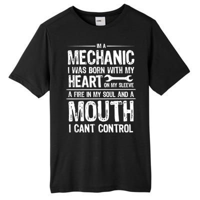 Funny I'm A Mechanic Quote Tall Fusion ChromaSoft Performance T-Shirt