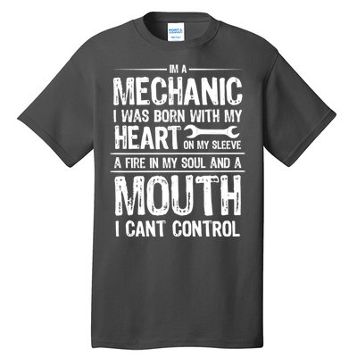 Funny I'm A Mechanic Quote Tall T-Shirt