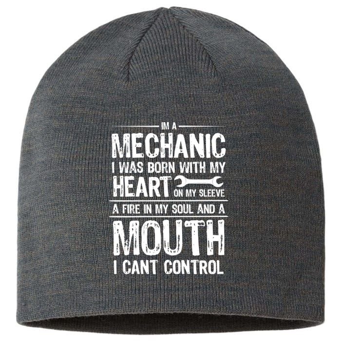 Funny I'm A Mechanic Quote Sustainable Beanie