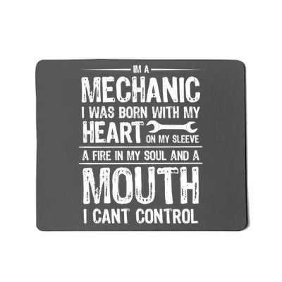 Funny I'm A Mechanic Quote Mousepad