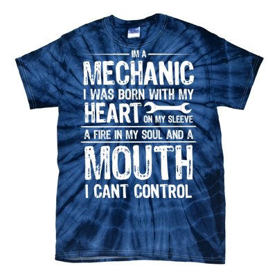 Funny I'm A Mechanic Quote Tie-Dye T-Shirt