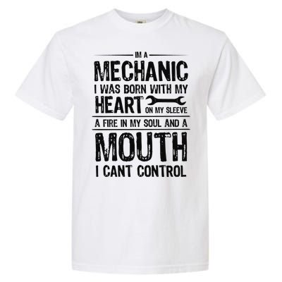 Funny I'm A Mechanic Quote Garment-Dyed Heavyweight T-Shirt