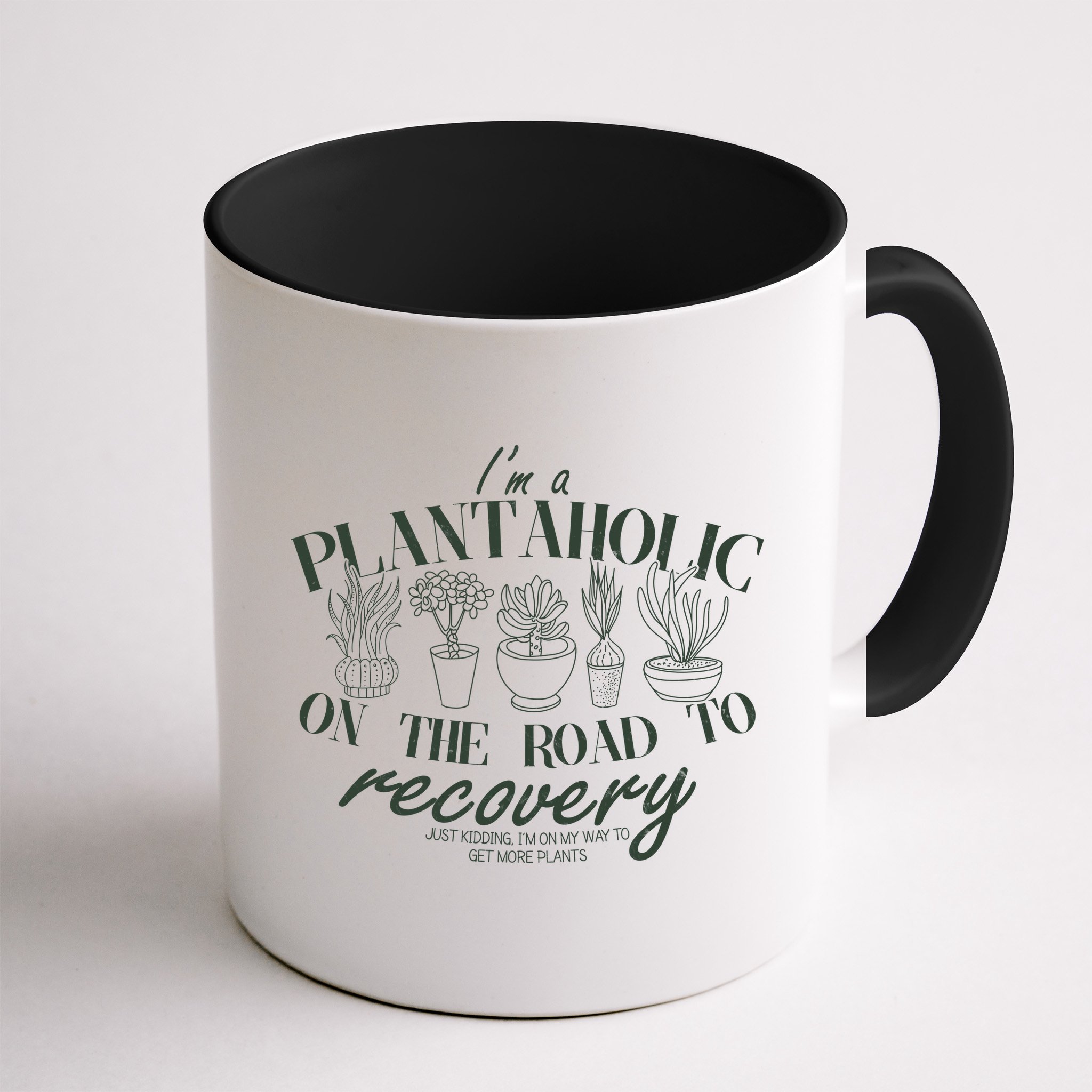 Funny I'm A Plantaholic On the Road To Recovery Mug
