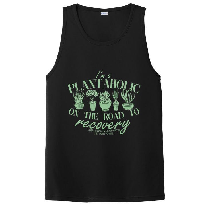 Funny I'm A Plantaholic On the Road To Recovery PosiCharge Competitor Tank