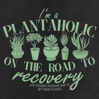 Funny I'm A Plantaholic On the Road To Recovery Golf Towel