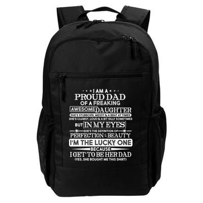 Funny I'm A Proud Lucky Dad Of Awesome Daughter Backpack
