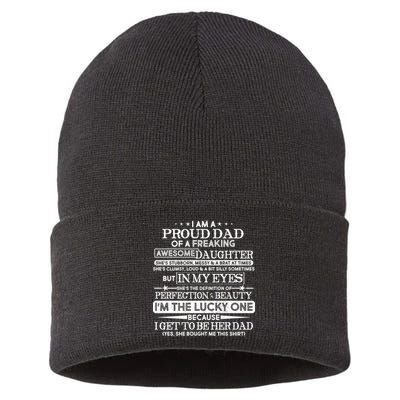 Funny I'm A Proud Lucky Dad Of Awesome Daughter Sustainable Knit Beanie