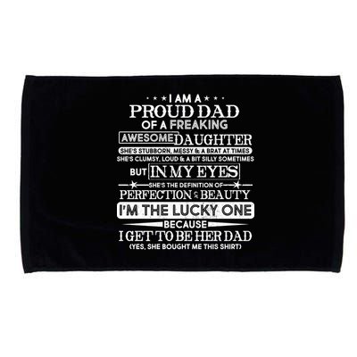 Funny I'm A Proud Lucky Dad Of Awesome Daughter Microfiber Hand Towel