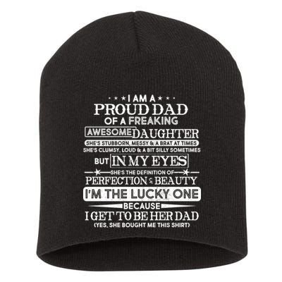 Funny I'm A Proud Lucky Dad Of Awesome Daughter Short Acrylic Beanie