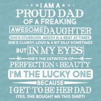Funny I'm A Proud Lucky Dad Of Awesome Daughter Sueded Cloud Jersey T-Shirt