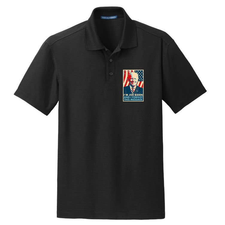 Funny I'm Joe Biden And I Forgot This Message Dry Zone Grid Polo