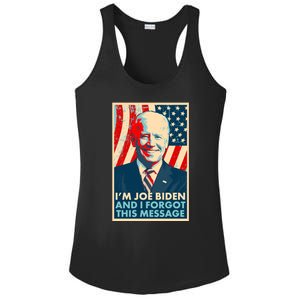 Funny I'm Joe Biden And I Forgot This Message Ladies PosiCharge Competitor Racerback Tank