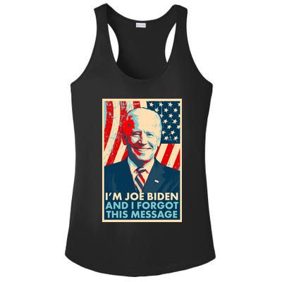 Funny I'm Joe Biden And I Forgot This Message Ladies PosiCharge Competitor Racerback Tank
