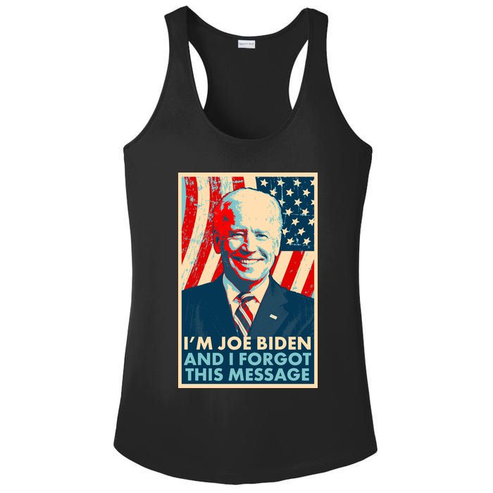 Funny I'm Joe Biden And I Forgot This Message Ladies PosiCharge Competitor Racerback Tank