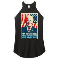 Funny I'm Joe Biden And I Forgot This Message Women's Perfect Tri Rocker Tank