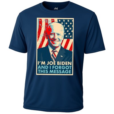 Funny I'm Joe Biden And I Forgot This Message Performance Shirt