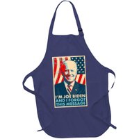 Funny I'm Joe Biden And I Forgot This Message Apron