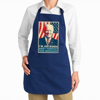 Funny I'm Joe Biden And I Forgot This Message Apron
