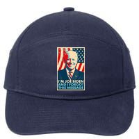 Funny I'm Joe Biden And I Forgot This Message 7-Panel Snapback Hat