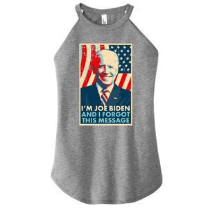 Funny I'm Joe Biden And I Forgot This Message Women's Perfect Tri Rocker Tank