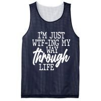 Funny I'm Just WTF-ing My Way Through Life Mesh Reversible Basketball Jersey Tank