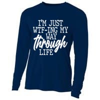 Funny I'm Just WTF-ing My Way Through Life Cooling Performance Long Sleeve Crew