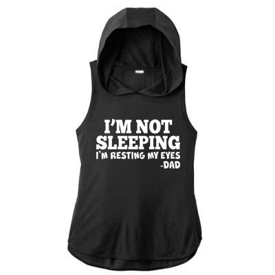 Funny I'm Not Sleeping Dad Ladies PosiCharge Tri-Blend Wicking Draft Hoodie Tank