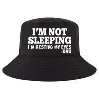 Funny I'm Not Sleeping Dad Cool Comfort Performance Bucket Hat