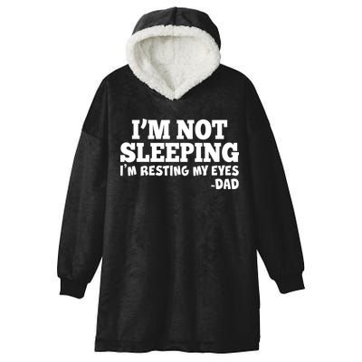 Funny I'm Not Sleeping Dad Hooded Wearable Blanket