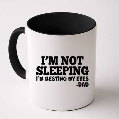 Funny I'm Not Sleeping Dad Mug