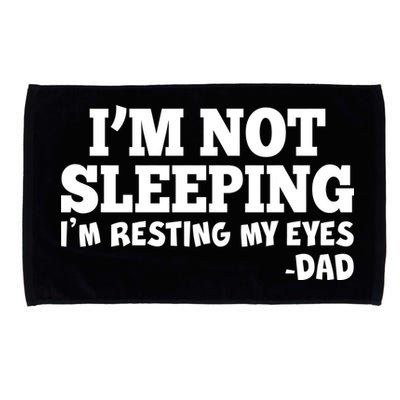 Funny I'm Not Sleeping Dad Microfiber Hand Towel