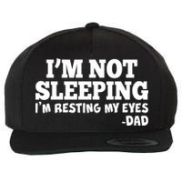 Funny I'm Not Sleeping Dad Wool Snapback Cap