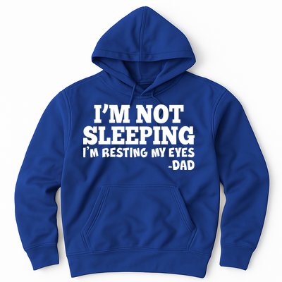 Funny I'm Not Sleeping Dad Hoodie