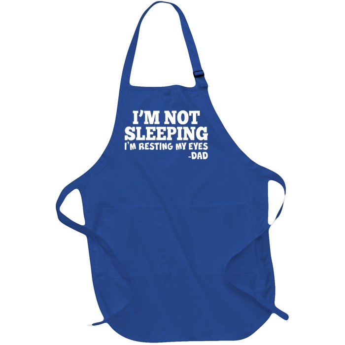 Funny I'm Not Sleeping Dad Full-Length Apron With Pockets