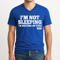 Funny I'm Not Sleeping Dad V-Neck T-Shirt