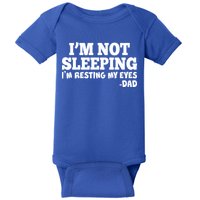 Funny I'm Not Sleeping Dad Baby Bodysuit